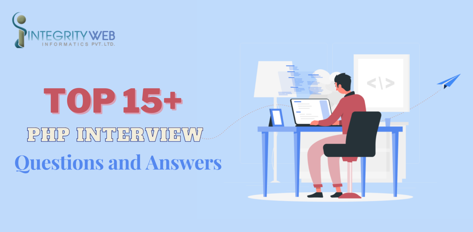 Top Technical PHP Interview Questions & Answers [2024]